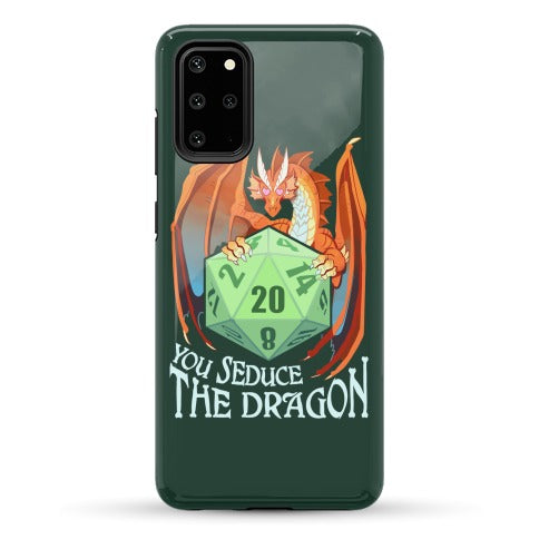 You Seduce The Dragon Phone Case