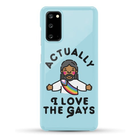 Actually, I Love The Gays (Brown Jesus) Phone Case