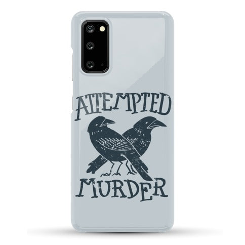 Attempted Murder Phone Case