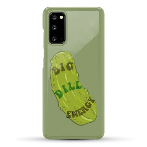 Big Dill Energy Phone Case