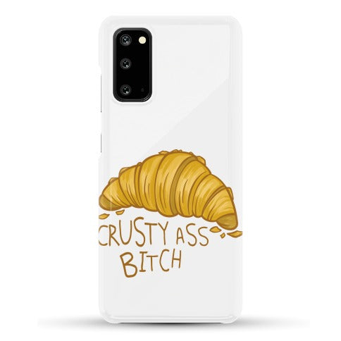Crusty Ass Bitch Croissant Phone Case