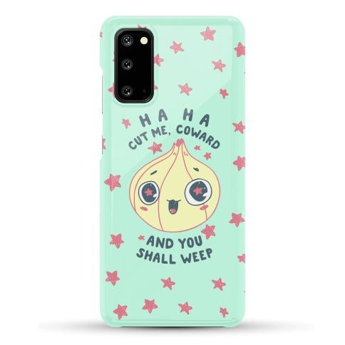 Cut Me Coward (Onion) Phone Case