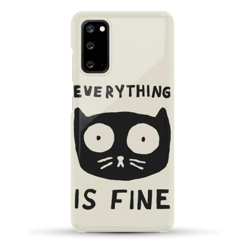 Everything Is Fine Cat Phone Case