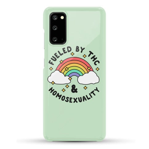 Fueled By THC & Homosexuality Phone Case