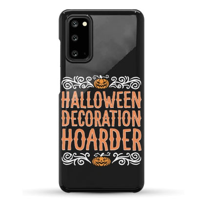 Halloween Decoration Hoarder Phone Case