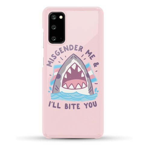 Misgender Me & I'll Bite You (Trans Flag) Phone Case