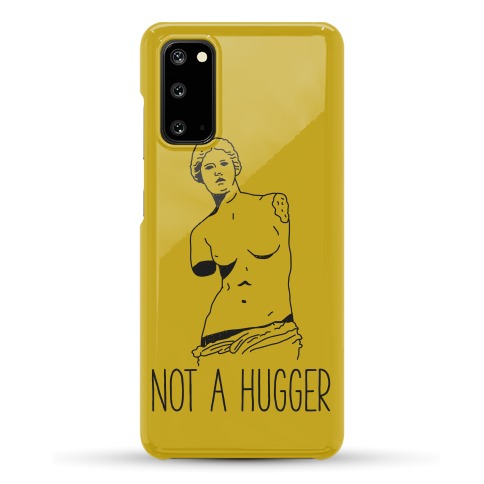 Not A Hugger Phone Case