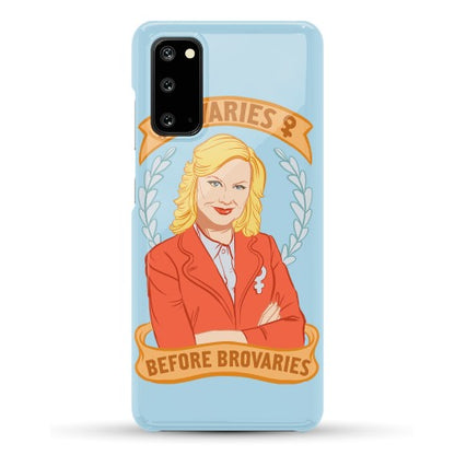 Ovaries Before Brovaries Phone Case