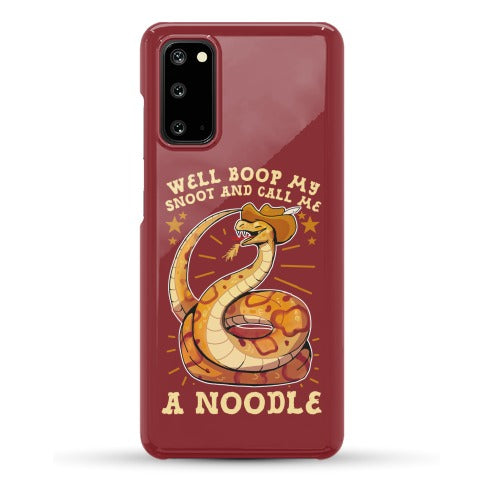 Well Boop My Snoot and Call Me A Noodle!  Phone Case