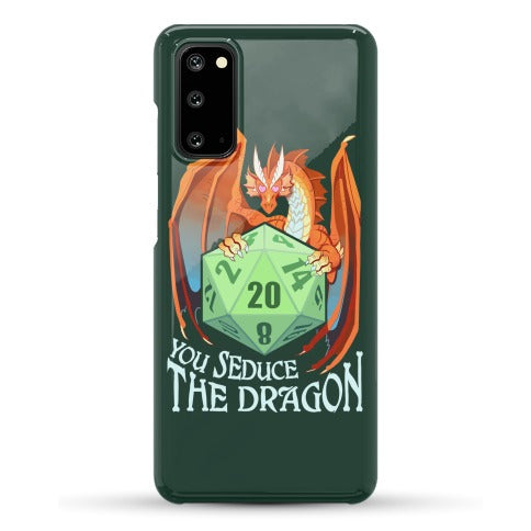 You Seduce The Dragon Phone Case