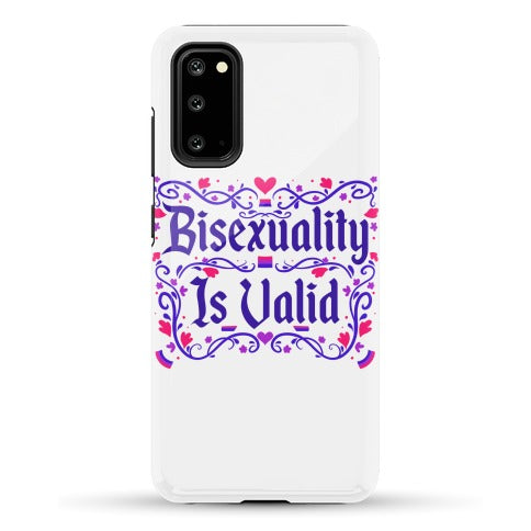 Bisexuality Is Valid Phone Case