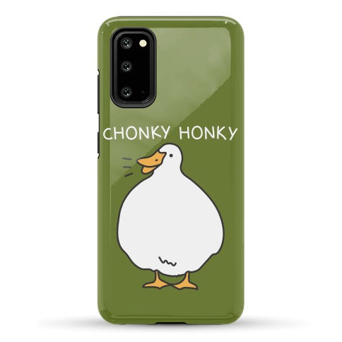 Chonky Honky Phone Case