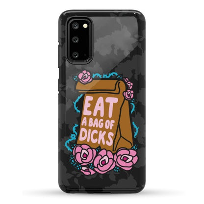 Eat A Bag of Dicks Phone Case