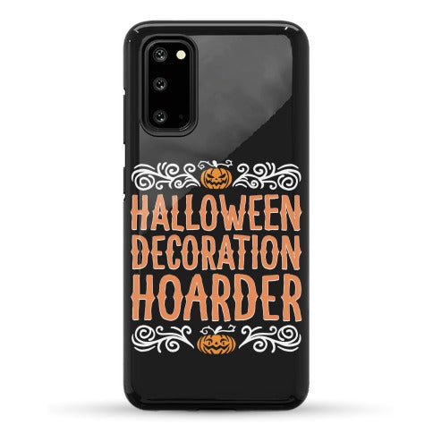 Halloween Decoration Hoarder Phone Case