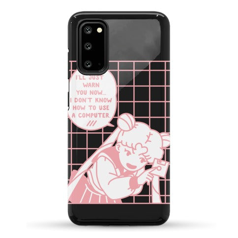 I Don't Know How To Use A Computer Sailor Moon Phone Case