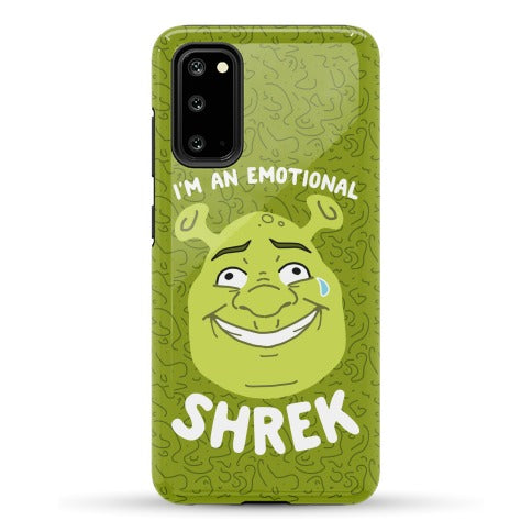 I'm an Emotional Shrek Phone Case