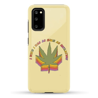 I Wish I Was as High as Inflation Phone Case