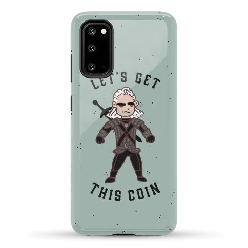 Let's Get This Coin Phone Case