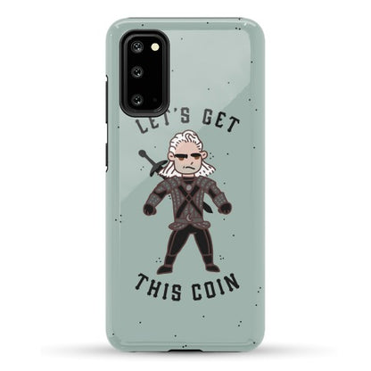 Let's Get This Coin Phone Case