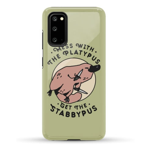 Mess With The Platypus Get the Stabbypus Phone Case