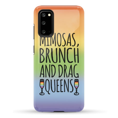 Mimosas Brunch and Drag Queens  Phone Case