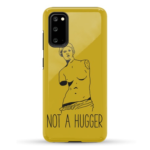 Not A Hugger Phone Case