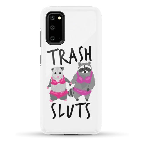 Trash Sluts Phone Case