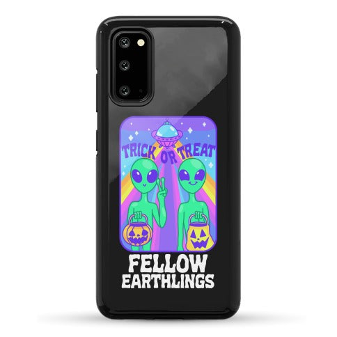 Trick Or Treat Fellow Earthlings Phone Case
