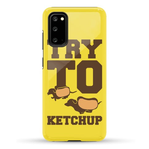 Try To Ketchup Dachshund Wiener Dogs Phone Case