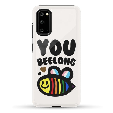 You Beelong Gay Pride Phone Case