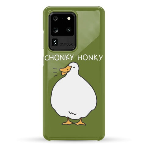 Chonky Honky Phone Case