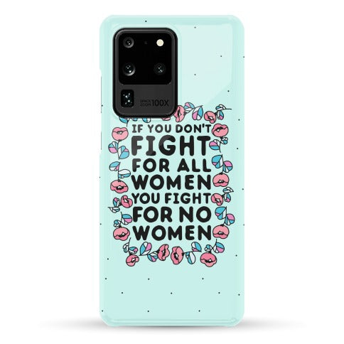 Fight For All Women Phone Case