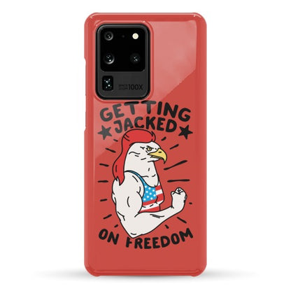 Getting Jacked On Freedom Phone Case