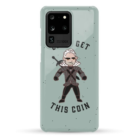 Let's Get This Coin Phone Case