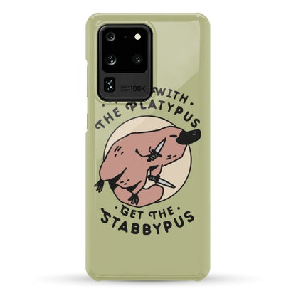 Mess With The Platypus Get the Stabbypus Phone Case