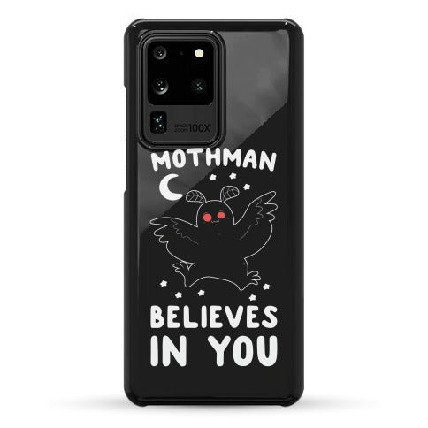 Mothman Believes in You Phone Case
