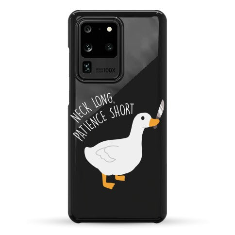 Neck Long, Patience Short Goose Phone Case