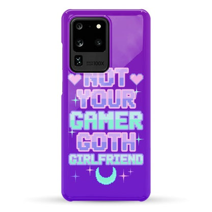 Not Your Gamer Goth Girlfriend Phone Case