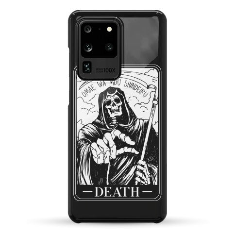 Omae Wa Mou Shindeiru Death Tarot Card Phone Case