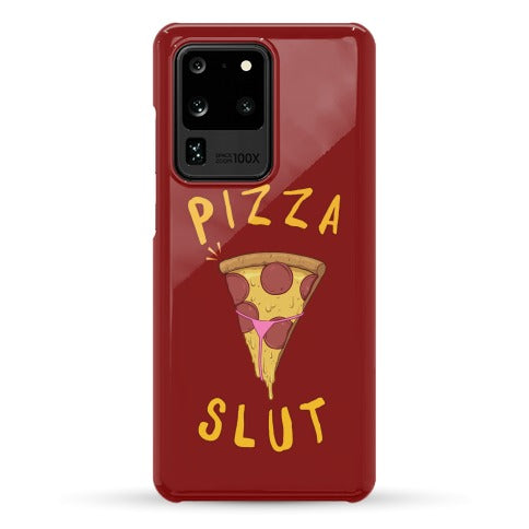 Pizza Slut Phone Case