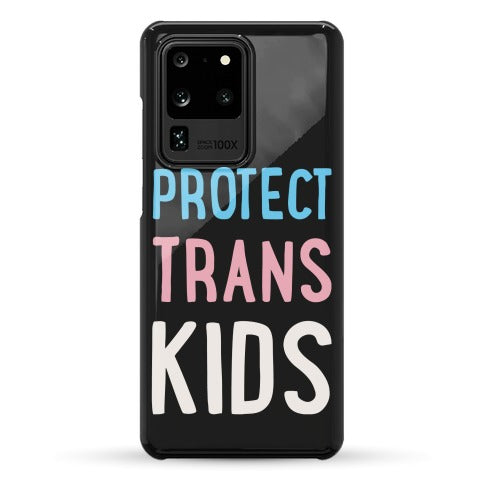 Protect Trans Kids White Print Phone Case