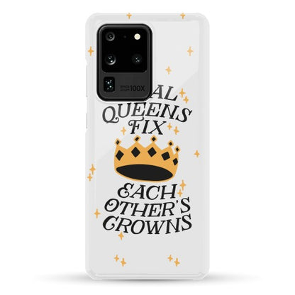 Real Queens Fix Each Other's Crowns Phone Case
