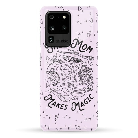 This Mom Makes Magic Phone Case