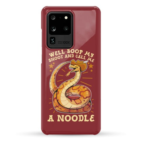 Well Boop My Snoot and Call Me A Noodle!  Phone Case