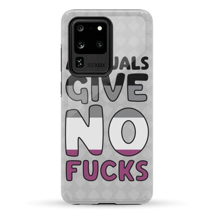 Asexuals Give No Fucks Phone Case