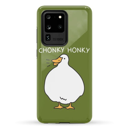 Chonky Honky Phone Case