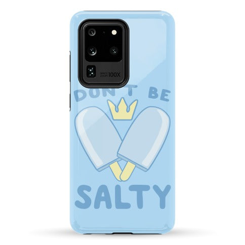 Don't Be Salty - Kingdom Hearts Phone Case