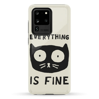 Everything Is Fine Cat Phone Case