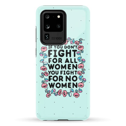 Fight For All Women Phone Case