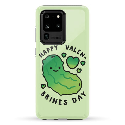Happy Valen-Brines Day Phone Case